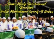 BUMI MLIRIP BERSHOLAWAT BERSAMA HABIB MUHAMMAD SYARIF AL HABSY